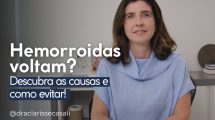 Hemorroidas Voltam? Descubra as Causas e Como Evitar!